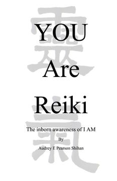 portada You Are Reiki (in English)