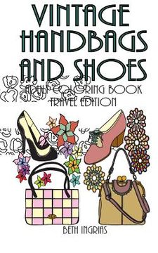 portada Vintage Handbags and Shoes: Travel Edition Adult Coloring Book (en Inglés)