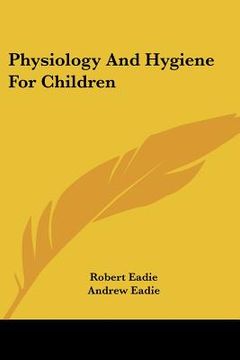 portada physiology and hygiene for children (en Inglés)