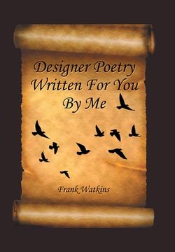 portada Designer Poetry Written for You by Me