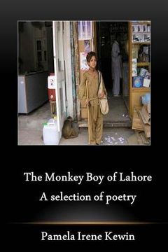 portada The Monkey Boy of Lahore, A selection of poetry (in English)