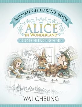 portada Russian Children's Book: Alice in Wonderland (English and Russian Edition) (en Inglés)
