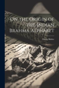 portada On the Origin of the Indian Brahma Alphabet (en Inglés)