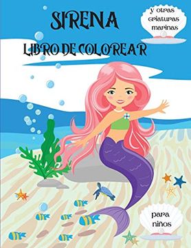 años. El Mágico Mundo de las Sirenas libro para colorear para niños de 4 a 8 