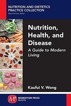 portada Nutrition, Health, and Disease: A Guide to Modern Living