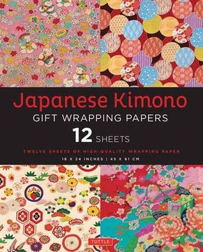 portada Japanese Kimono Gift Wrapping Papers: 12 Sheets of High-Quality 18 x 24 inch Wrapping Paper