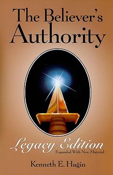 portada the believer ` s authority legacy edition (en Inglés)