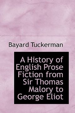 portada a history of english prose fiction from sir thomas malory to george eliot