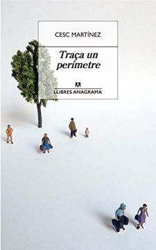 portada Traça un Perímetre: (Quatre Moviments): 67 (Llibres Anagrama) (in Catalá)