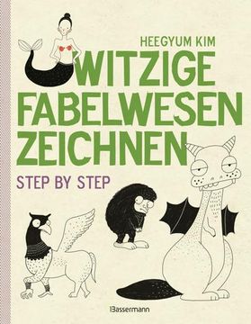 portada Witzige Fabelwesen Zeichnen. Von Alraune bis Zombie (in German)