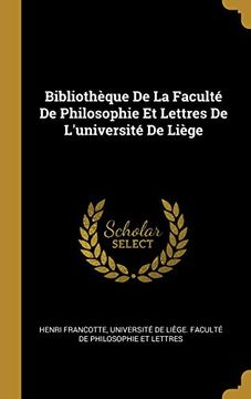 portada Bibliothèque de la Faculté de Philosophie Et Lettres de l'Université de Liège (in French)