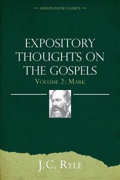 portada Expository Thoughts on the Gospels Volume 2: Mark (in English)