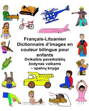 portada Français-Lituanien Dictionnaire d'images en couleur bilingue pour enfants (en Francés)