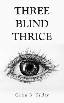 portada Three Blind Thrice (en Inglés)