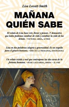 portada Mañana Quién Sabe: Who Knows Tomorrow. A Memoir of Finding Family Among the Lost Children of Africa (in Spanish)