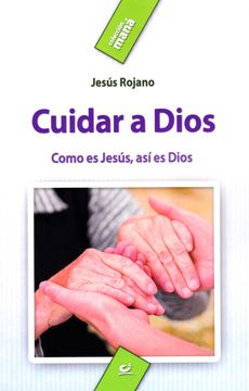 portada Cuidar a Dios (in Spanish)