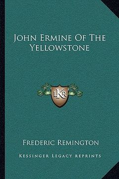 portada john ermine of the yellowstone (en Inglés)