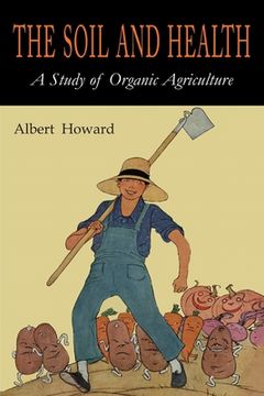 portada The Soil and Health: A Study of Organic Agriculture
