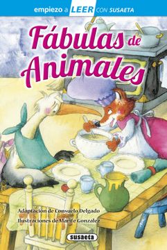 portada Fábulas de Animales (Empiezo a Leer con Susaeta - Nivel 1) (in Spanish)