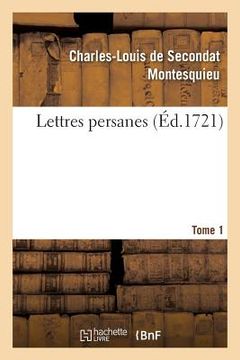portada Lettres Persanes. Tome 1 (en Francés)