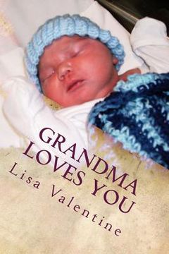 portada Grandma Loves You (en Inglés)
