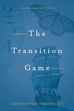 portada The Transition Game: An Adventures in Faith Novel (en Inglés)