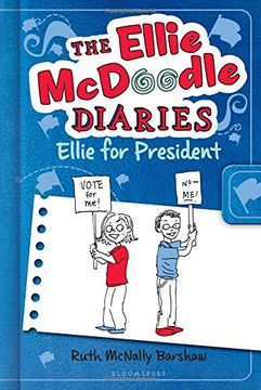 portada The Ellie Mcdoodle Diaries: Ellie for President 