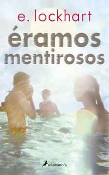 portada ERAMOS MENTIROSOS (in Spanish)