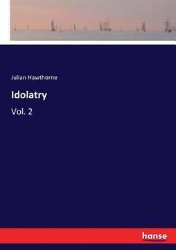 portada Idolatry: Vol. 2 (en Inglés)