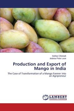 portada Production and Export of Mango in India (en Inglés)