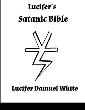 portada Lucifer's Satanic Bible (en Inglés)