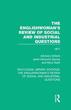 portada The Englishwoman's Review of Social and Industrial Questions: 1877 (Routledge Library Editions: The Englishwoman's Review of Social and Industrial Questions) (en Inglés)