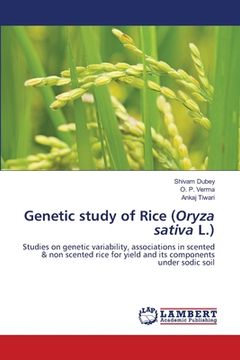 portada Genetic study of Rice (Oryza sativa L.) (en Inglés)