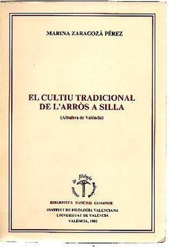 portada Cultiu Tradicional de l Arros a Silla el Valenciano