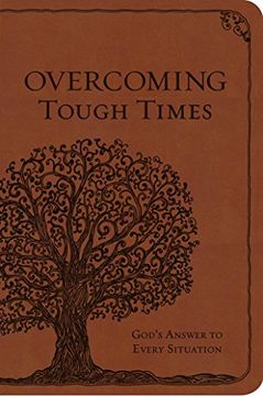 portada Overcoming Tough Times: God's Answer to Every Situation (in English)