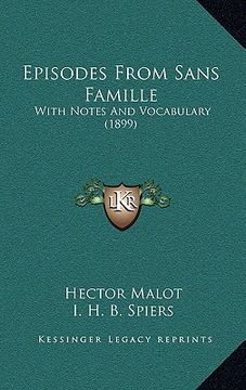 portada episodes from sans famille: with notes and vocabulary (1899)