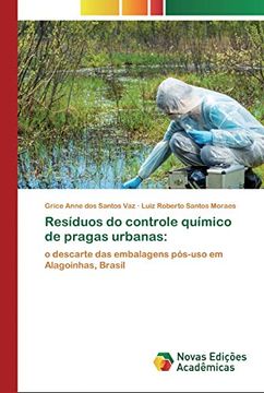 portada Resíduos do Controle Químico de Pragas Urbanas:  O Descarte das Embalagens Pós-Uso em Alagoinhas, Brasil