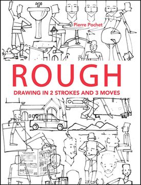 portada Rough: Drawing in 2 Strokes and 3 Moves (in English)