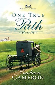 portada One True Path: Amish Roads Series - Book 3 (en Inglés)