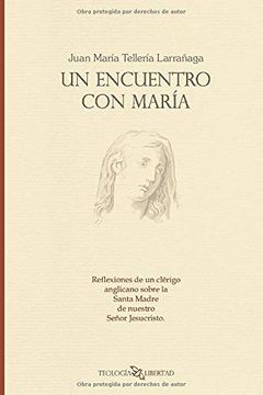 portada Un Encuentro con María: 12 (Teología y Libertad) (in Spanish)