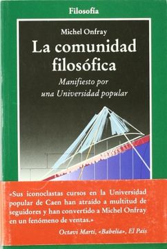 portada La Comunidad Filosofica: Manifiesto por una Universisdad Popular (in Spanish)
