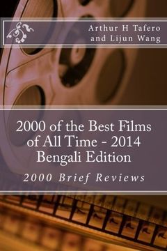 portada 2000 of the Best Films of All Time - 2014 Bengali Edition: 2000 Brief Reviews