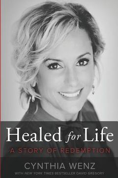 portada Healed for Life: A Story of Redemption (en Inglés)