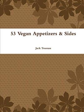 portada 53 Vegan Appetizers & Sides (en Inglés)