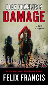 portada Dick Francis' Damage (Dick Francis Novel) (in English)