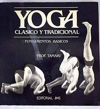portada Yoga, Clasico y Tradicional Fundamentos Basicos