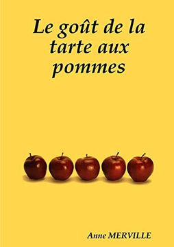 portada Le Goût de la Tarte aux Pommes (libro en Francés)