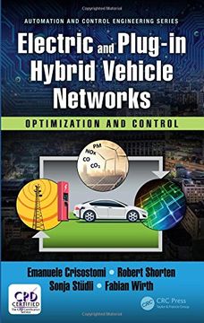 portada Electric and Plug-in Hybrid Vehicle Networks: Optimization and Control (Automation and Control Engineering)