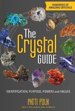 portada The Crystal Guide: Identification, Purpose, Powers and Values