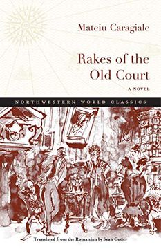 portada Rakes of the old Court: A Novel (Northwestern World Classics) 